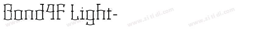 Bond4F Light字体转换 Bond4F Light字体转换